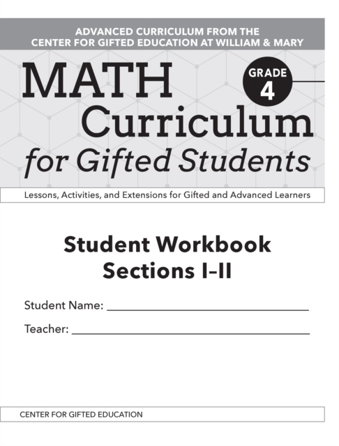 Math Curriculum for Gifted Students : Lessons, Activities, and Extensions for Gifted and Advanced Learners, Student Workbooks, Sections I-II (Set of 5): Grade 4, Paperback / softback Book