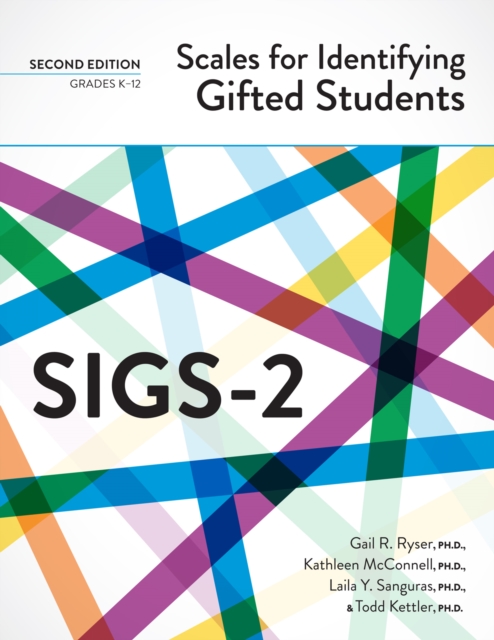Scales for Identifying Gifted Students (SIGS-2) : Examiner's Manual, Paperback / softback Book
