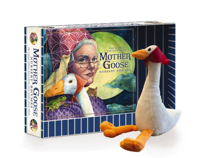 The Mother Goose Plush Gift Set : Featuring Mother Goose Classic Children's Board Book + Plush Goose Stuffed Animal Toy, Kit Book