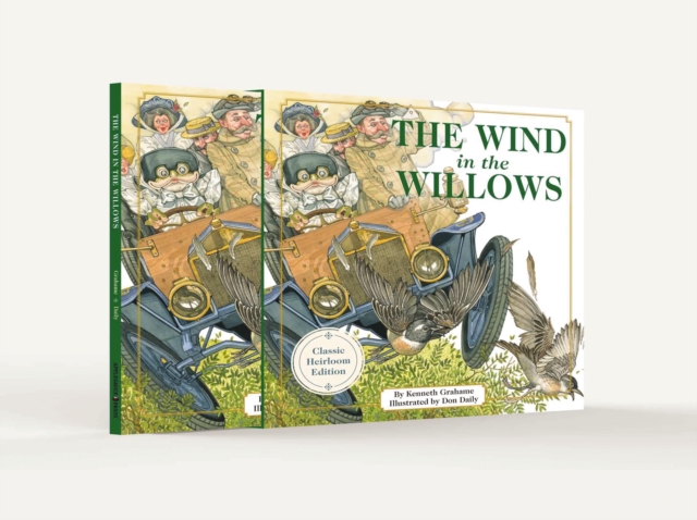 The Wind In the Willows : The Classic Heirloom Edition Hardcover with Slipcase and Ribbon Marker, Hardback Book