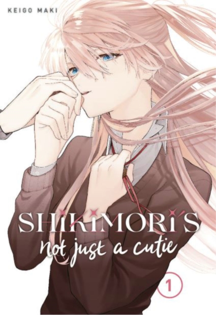 Shikimori's Not Just a Cutie 1, Paperback / softback Book