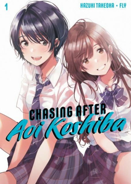 Chasing After Aoi Koshiba 1, Paperback / softback Book