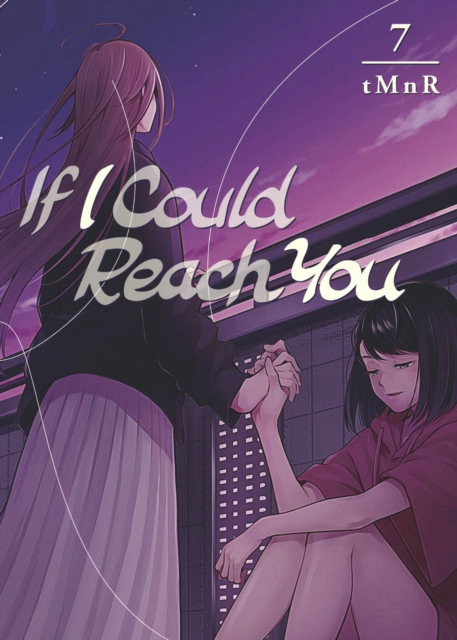 If I Could Reach You 7, Paperback / softback Book