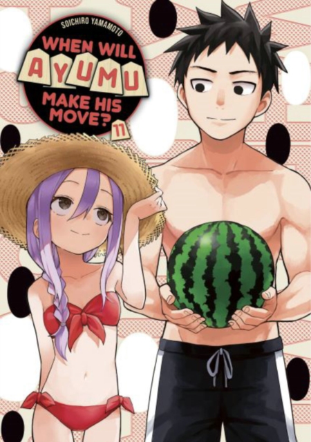 When Will Ayumu Make His Move? 11, Paperback / softback Book