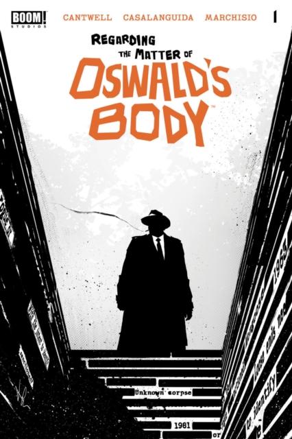 Regarding the Matter of Oswald's Body #1, PDF eBook