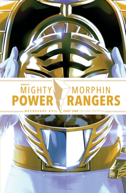 Mighty Morphin Power Rangers: Necessary Evil I Deluxe Edition, PDF eBook