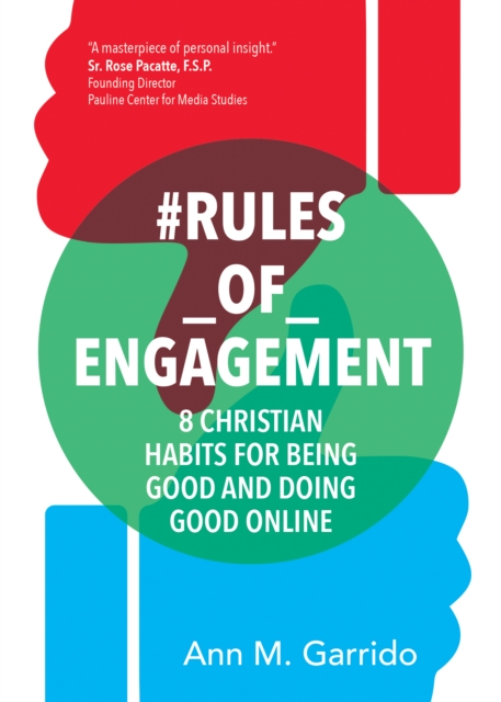 #Rules_of_Engagement : 8 Christian Habits for Being Good and Doing Good Online, EPUB eBook