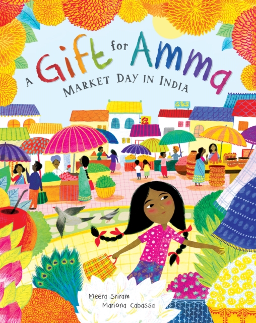A Gift for Amma : Market Day in India, Paperback / softback Book