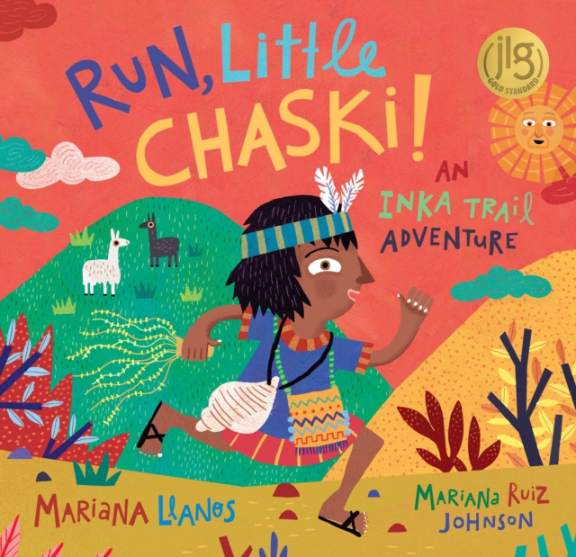 Run, Little Chaski! : An Inka Trail Adventure, Paperback / softback Book