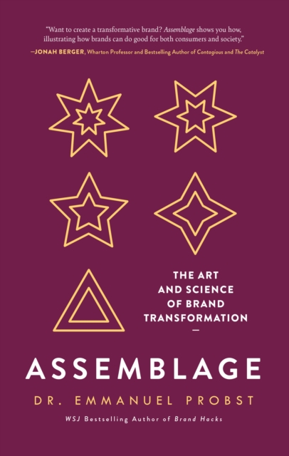 Assemblage : The Art and Science of Brand Transformation, Hardback Book