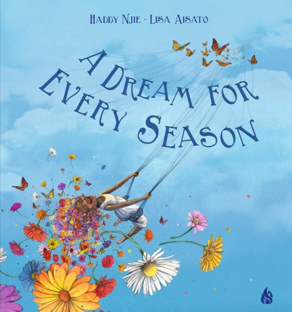 A Dream For Every Season, Hardback Book