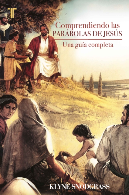 Comprendiendo las parabolas de Jesus, EPUB eBook