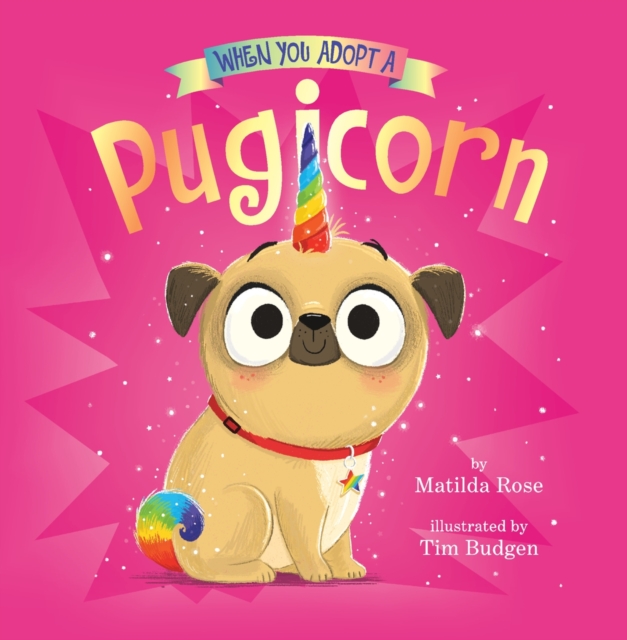 When You Adopt a Pugicorn : (A When You Adopt... Book), EPUB eBook