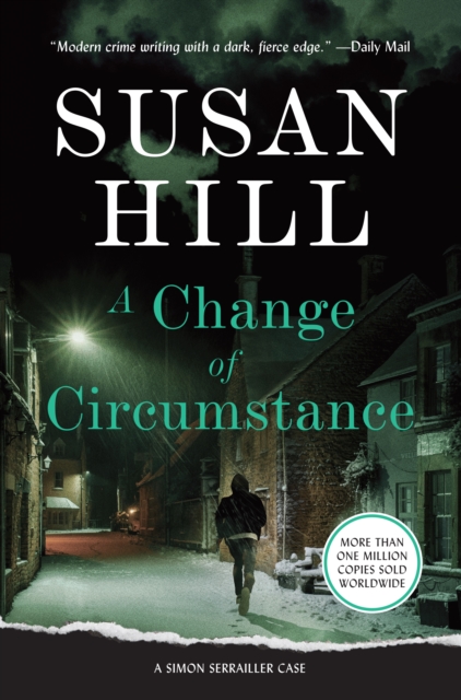 A Change of Circumstance : A Simon Serrailler Case, EPUB eBook