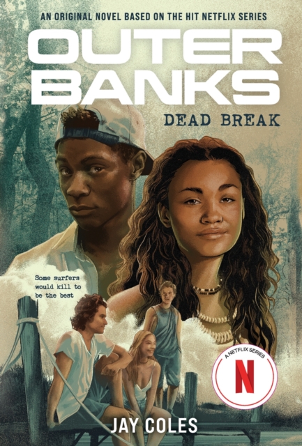 Outer Banks: Dead Break, EPUB eBook