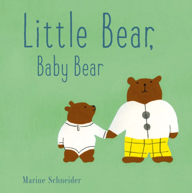 Little Bear, Baby Bear, EPUB eBook