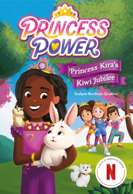 Princess Kira's Kiwi Jubilee (Princess Power Chapter Book #1), EPUB eBook