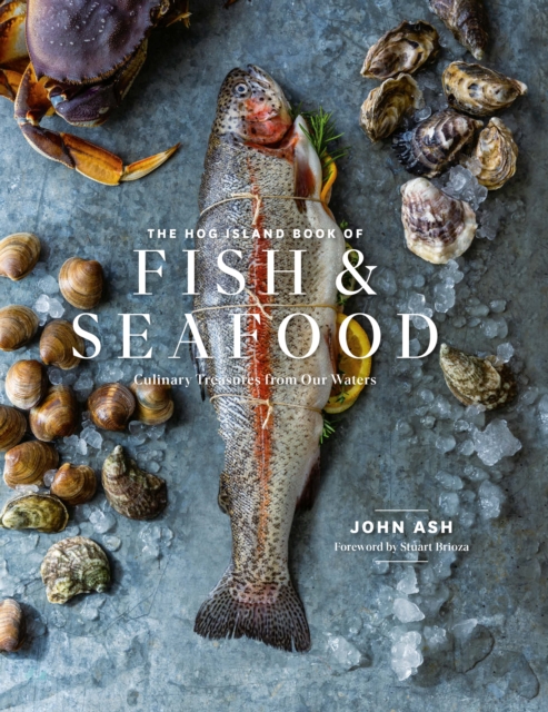 The Hog Island Book of Fish & Seafood : Culinary Treasures from Our Waters, EPUB eBook