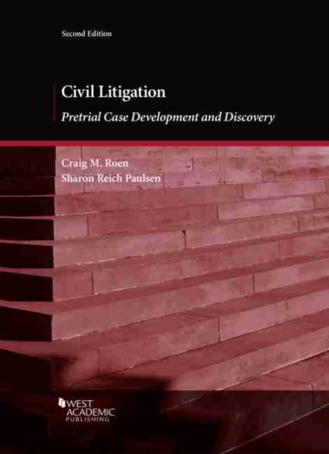 Civil Litigation : Pretrial Case Development and Discovery, Paperback / softback Book