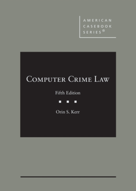 Computer Crime Law, Hardback Book