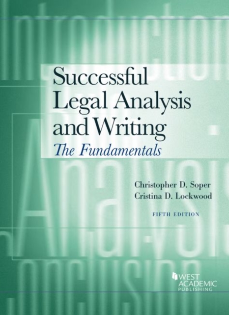Successful Legal Analysis and Writing : The Fundamentals, Paperback / softback Book
