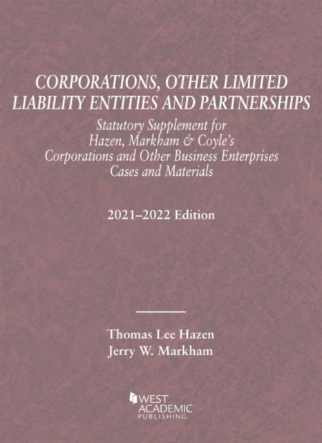 Corporations, Other Limited Liability Entities and Partnerships, Statutory Supplement, 2021-2022, Paperback / softback Book