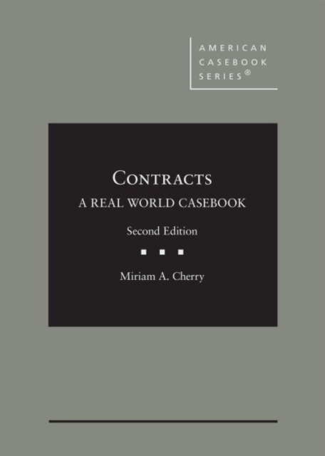 Contracts : A Real World Casebook - CasebookPlus, Hardback Book