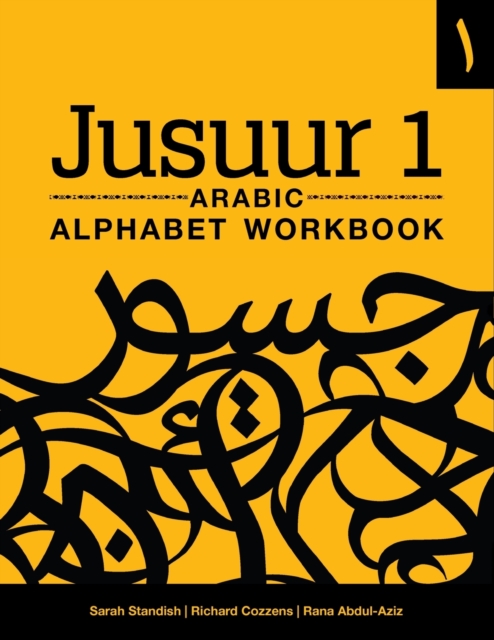 Jusuur 1 Arabic Alphabet Workbook, Paperback / softback Book