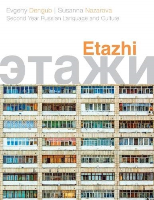 Etazhi : Second Year Russian Language and Culture, Paperback / softback Book