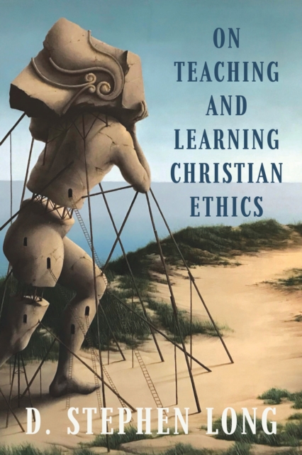 On Teaching and Learning Christian Ethics, EPUB eBook