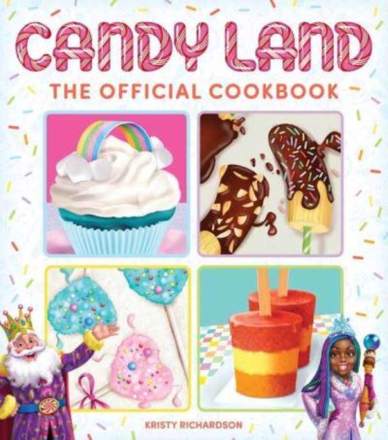 Candy Land Cookbook, Hardback Book