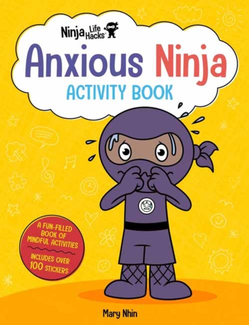 Ninja Life Hacks: Anxious Ninja Activity Book, Paperback / softback Book