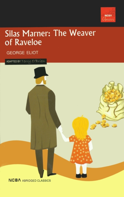 Silas Marner The Weaver of Raveloe, PDF eBook