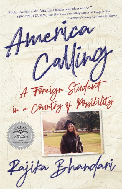 America Calling : A Foreign Student in a Country of Possibility, Paperback / softback Book