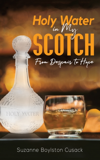 Holy Water in My Scotch, EPUB eBook