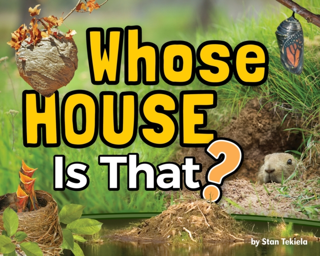 Whose House Is That?, Hardback Book