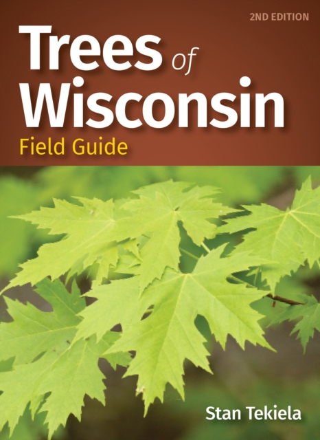 Trees of Wisconsin Field Guide, Paperback / softback Book