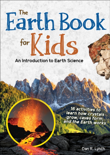Earth Book for Kids : Volcanoes, Earthquakes & Landforms, Paperback / softback Book