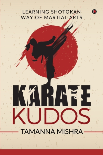 Karate Kudos, Paperback / softback Book