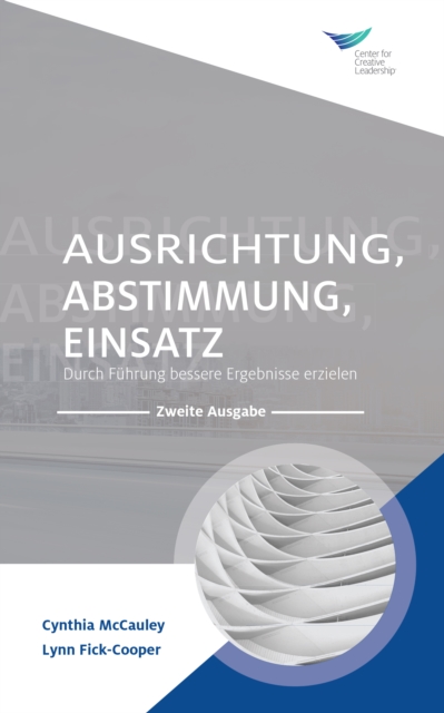 Direction, Alignment, Commitment: Achieving Better Results through Leadership, Second Edition (German), PDF eBook