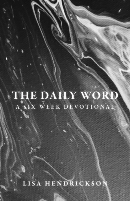 The Daily Word : A Six Week Devotional, EPUB eBook