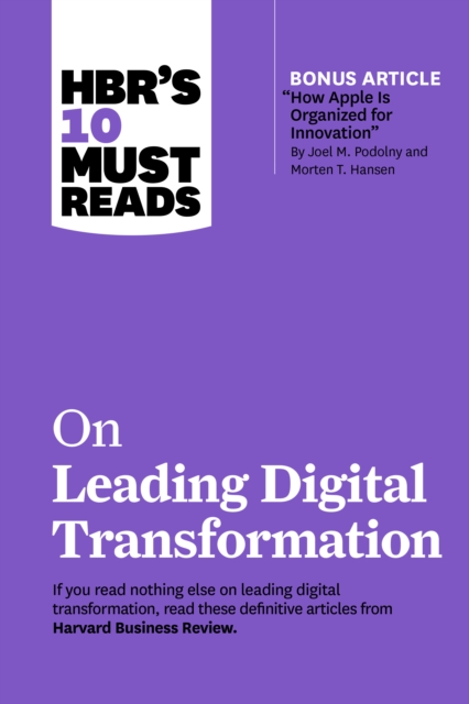 HBR's 10 Must Reads on Leading Digital Transformation, Hardback Book