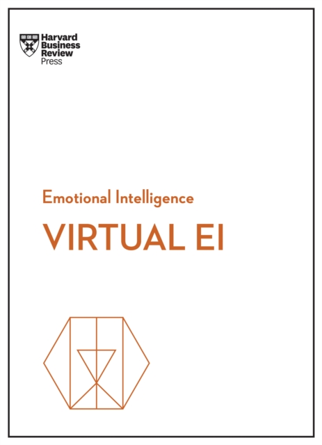 Virtual EI (HBR Emotional Intelligence Series), EPUB eBook
