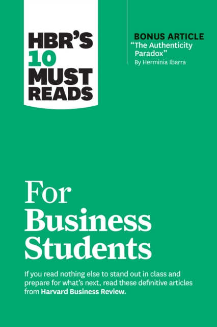 HBR's 10 Must Reads for Business Students, Paperback / softback Book