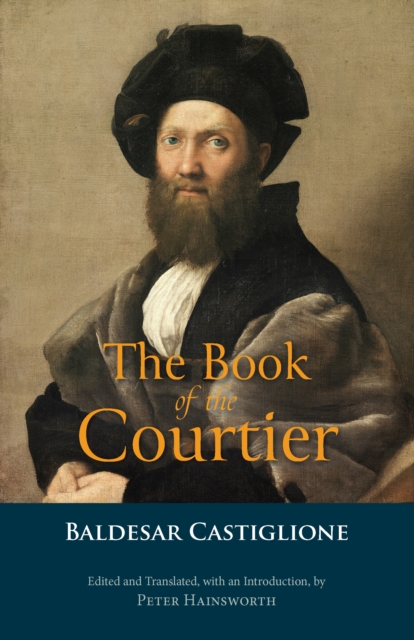 The Book of the Courtier, Paperback / softback Book