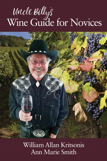 Uncle Billy's Wine Guide for Novices, EPUB eBook
