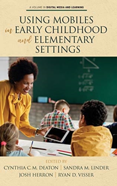 Using Mobiles in Early Childhood and Elementary Settings, Hardback Book
