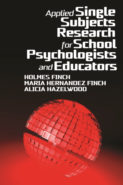 Applied Single Subjects Research for School Psychologists and Educators, EPUB eBook