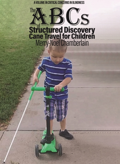 The ABCs of Structured Discovery Cane Travel for Children, EPUB eBook