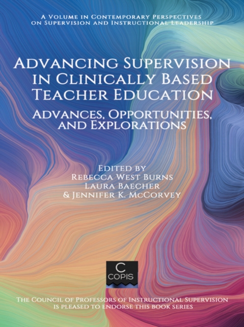Advancing Supervision in Clinically Based Teacher Education, EPUB eBook